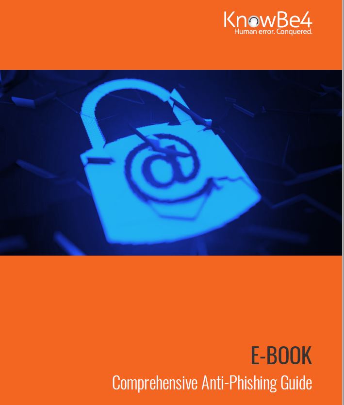 KnowBe4 Releases Comprehensive Guide to Fight Phishing and Social Engineering