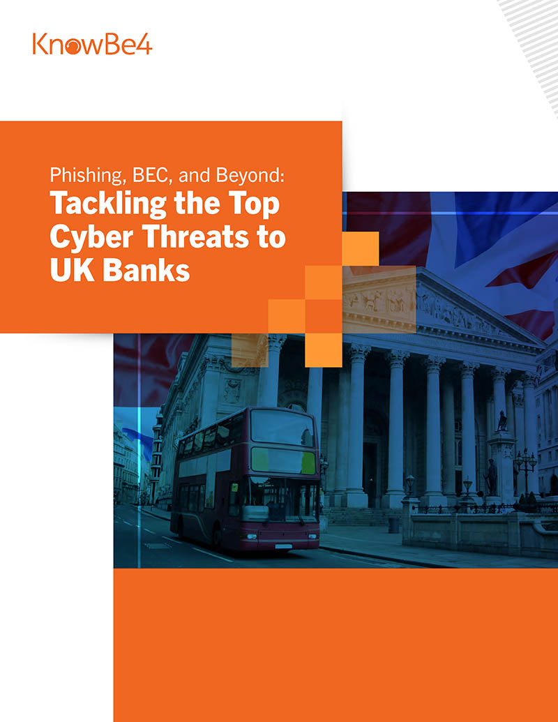Phishing, BEC, and Beyond: Tackling the Top Cyber Threats to UK Banks