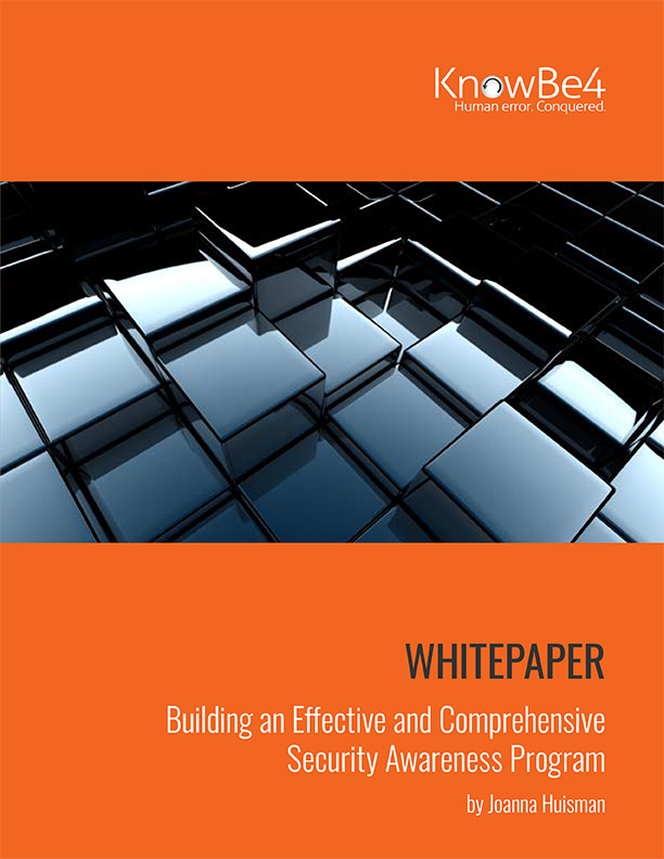 KnowBe4 Releases “Building an Effective and Comprehensive Security Awareness Program” White Paper